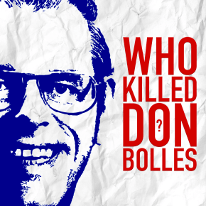 Who Killed Don&nbsp;Bolles?